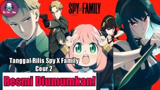 Spyxfamily s2 resmi di umumkan!!!!Anya kembali Oktober mendatang!