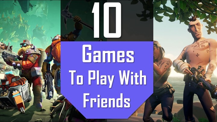 TOP10 Games to Play With FRIENDS | Best Multiplayer PC Games