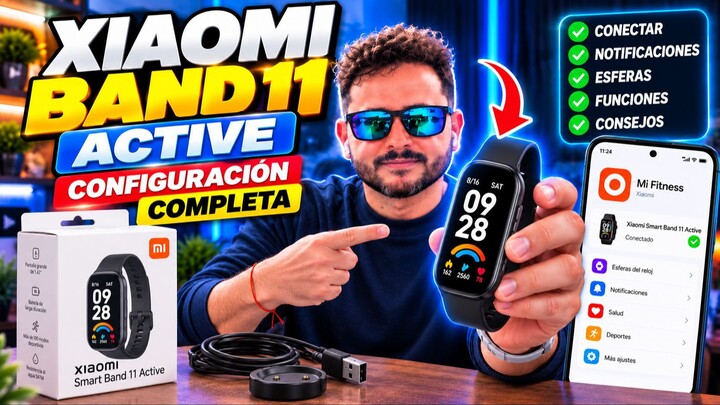 Cómo CONFIGURAR y CONECTAR Xiaomi Smart Band 11 Active  (Paso a Paso)