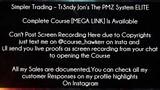 Simpler Trading Course Tr3ndy Jon’s The PMZ System ELITE﻿ Download