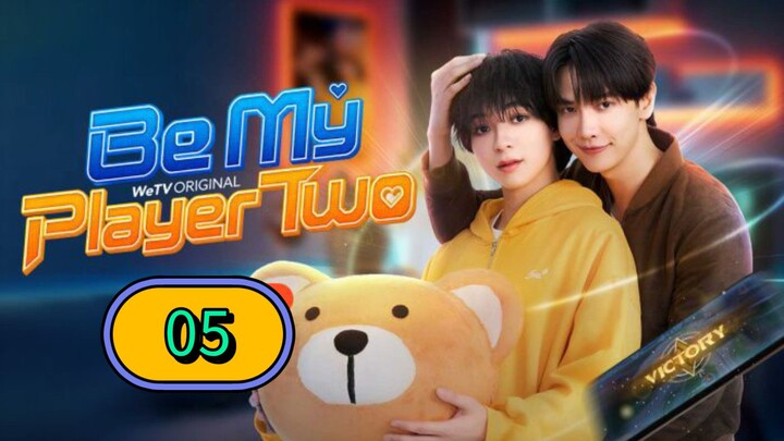 Be My Player Two | Episode 5 ~ Eng sub ซอโซ่ล่ามธีร์