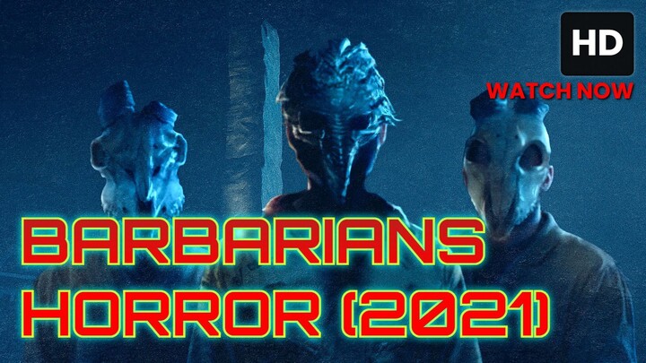 Barbarians (2021) SUB INDO