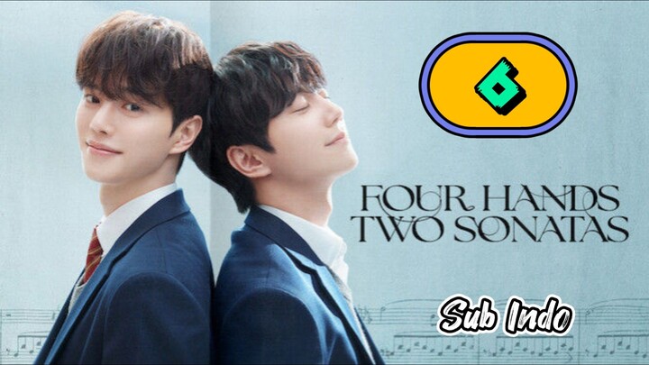[2026] FOUR HANDS TWO SONATAS | EPISODE 6 SUB INDO