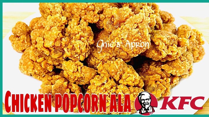 Chicken Popcorn ala KFC | Chicken Popcorn | Ghie’s Apron