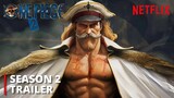 One Piece - Season 2 | Official Trailer (2025) - Netflix (4K) | One Piece 2