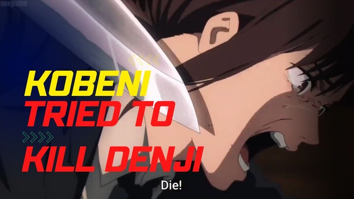 Kobeni Tried To Kill Denji - Chainsaw Man Episode 6 [AMV]