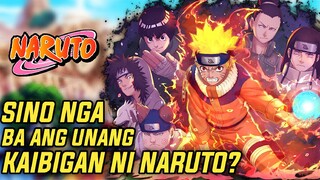 SINO NGA BA ANG UNANG NAGING KAIBIGAN NI NARUTO AT TUMANGGAP SAKANYA NG BUO?
