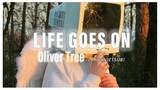 [Vietsub+Lyrics] Life Goes On (lofi) - Oliver Tree