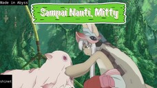 Sampai Nanti, Mitty [Made in Abyss] Indonesia Fandub by shinet