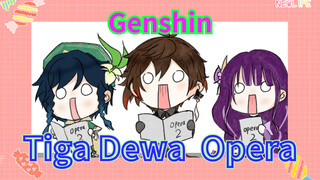 Tiga Dewa Opera