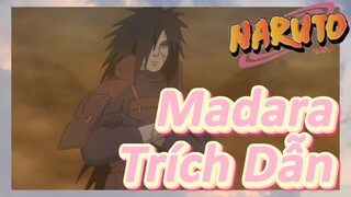 Madara Trích Dẫn