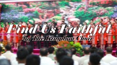 Find Us Faithful (Video-Lyric)| Kingdom Choir | Cover