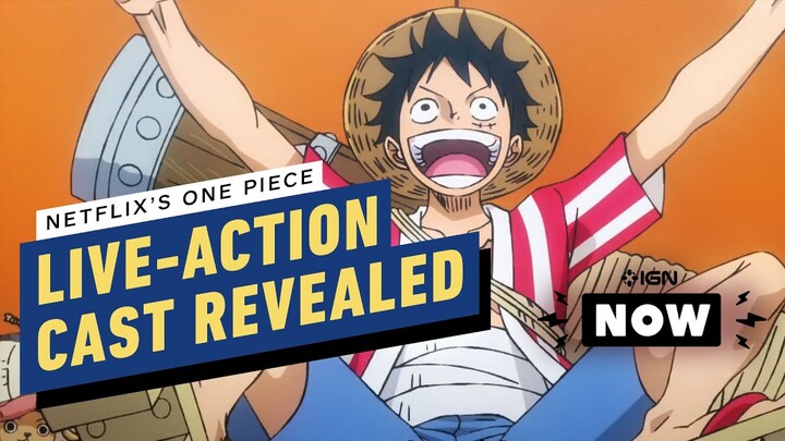 Netflix's One Piece Live Action Cast Revealed - IGN Now
