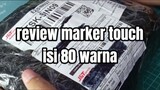 review marker touch isi 80 warna (rekomendasi)