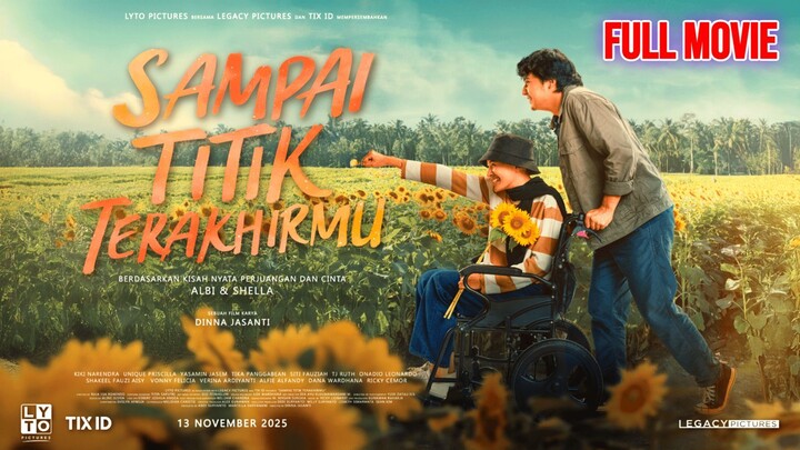 Sampai Titik Terakhirmu (2025) INDONESIA [NEW] MOVIE