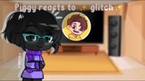 Piggy reacts to glitch (piggy book 2 chapter 5) ⚠️SPOILERS⚠️ || credits in the desc|| yrexy