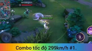 Combo tốc độ 299km/h p1