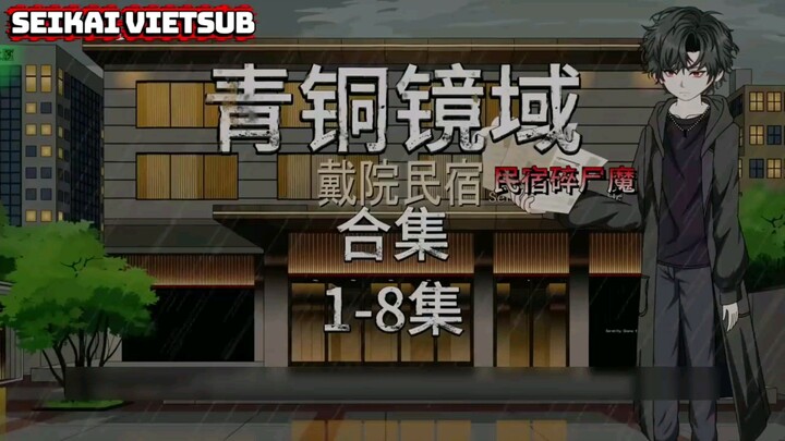 ( Full 15 Tập ) Thanh Đồng Quỷ Cảnh | Hoạt Hình Vietsub Kinh Dị | GodSub