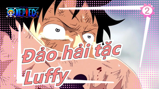 [Đảo hải tặc/Luffy/Hoành tráng] Dũng cảm theo đuổi ước mơ, Những người trẻ rồi sẽ thành vua!_2