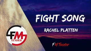 Fight Song - Rachel Platten (Lyrics)