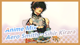 Anime Mix | Aero Smith - Sihir Kirara (Remix)
