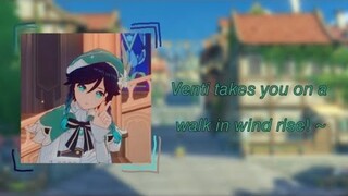 Venti takes you in a walk in windrise! [Venti x listener] [M4A]