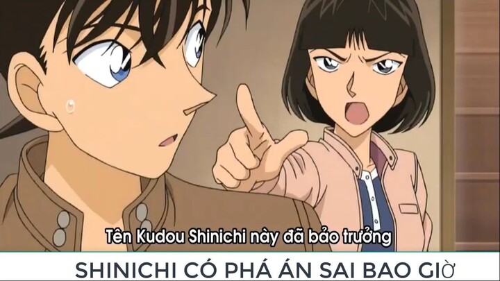 SHINICHI cũng từng phá án SAI