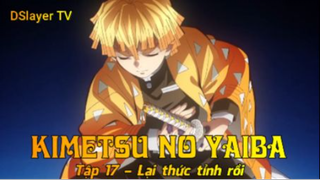 Kimetsu no Yaiba Tập 17 - Lại thức tỉnh rồi