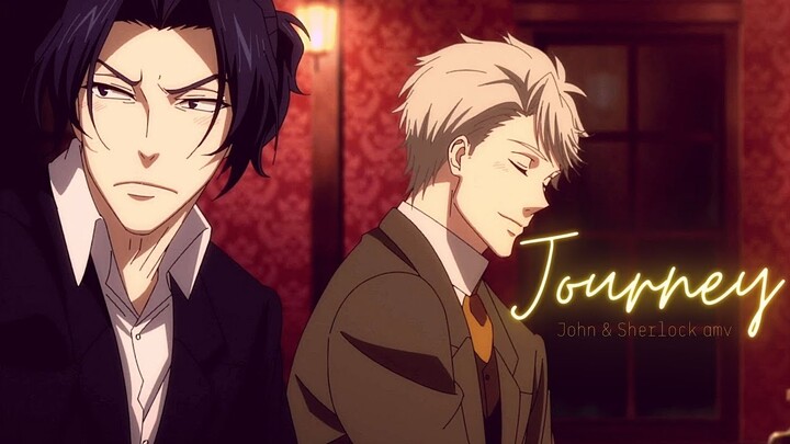 John & Sherlock | Journey | Moriarty The Patriot | AMV