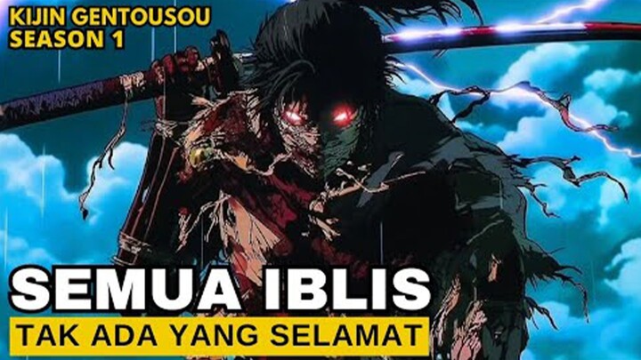 SAMURAI INI MEMBANTA! SEMUA IBLIS‼️ SETELAH ADIK NYA MENJADI IBLIS WANITA