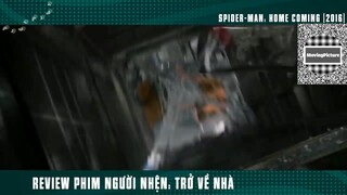 (P6) Người Nhện Nhọ Trở Về Nhà #ReviewPhim