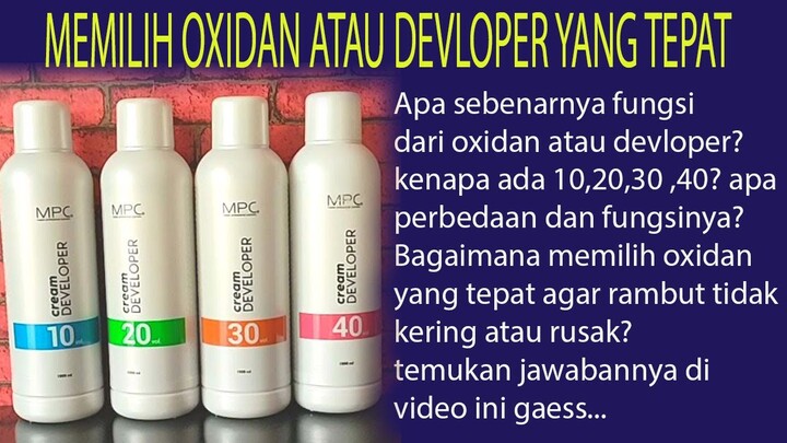 BELAJAR PEWARNAAN, #Part.1(fungsi dan kegunaan Oxidan Atau Devloper)