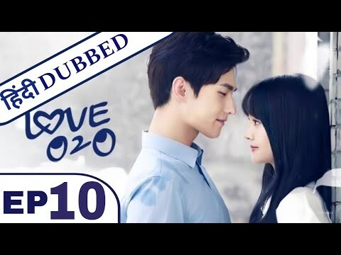 Love O2O Episode 10 in hindi dubbed | Chinese Drama in Hindi Dubbed | K Drama Hindi