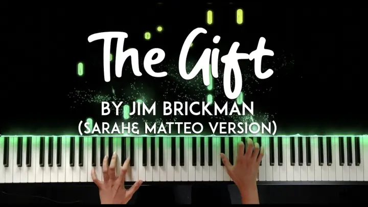 The Gift by Jim Brickman (Sarah Geronimo & Matteo Guidicelli version) piano cover + sheet music