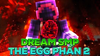 Dream SMP Minecraft - The Egg Ăn Mòn Badboyhalo | Tập 16