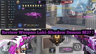 Crisis Action : Topup $99.99 + Review Weopan Loki-Shadow Demon M37