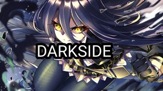 Nightcore - [ DARKSIDE ]