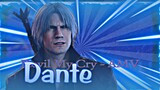 Dante - AMV - Devil My Cry