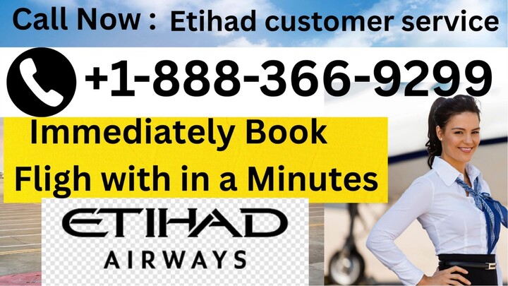 Full™ List of ≋Etihad Airways CUSTOMER© SERVICE℗ (24/7 Live Step by Step  Guide