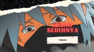 KISAH SEDIHNYA TEMAN [AMV KEREN]
