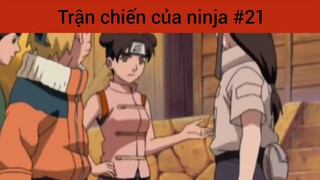 Trận chiến của ninja p21