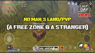 DAILY PVP EP 92 (FREE ZONE & A STRANGER) / Last Day On Earth: Survival