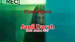 Janji darah kisah nyata yang diangkat ke layar lebar