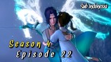 Battle Through The Heavens [S4 EP22] Subtitle Indonesia