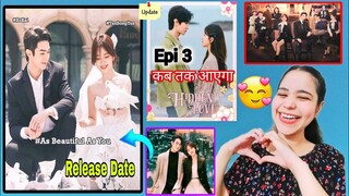 Hidden Love Hindi Dubbed Epi 3 Update 🌸 ! As Beautiful As You 🫰🏻 Chinese Drama Release Date 😍#cdrama