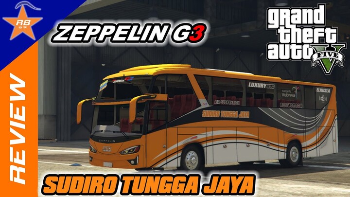 BUS SUDIRO TUNGGA JAYA ZEPPELIN G3 - Review Mod GTA 5