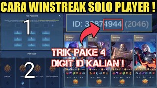 SOLO PLAYER MASUK !! CARA WINSTREAK MAIN SOLO PAKE KODE 4 DIGIT ID ! NEMU DI TIKTOK