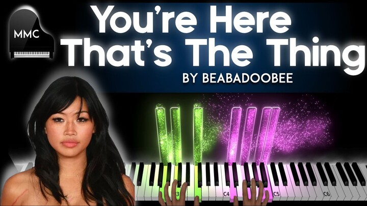 You're here that's the thing by beabadoobee piano cover + sheet music + lyrics