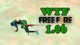 Free Fire WTF Moments 1.06 - Worst Logic Ever