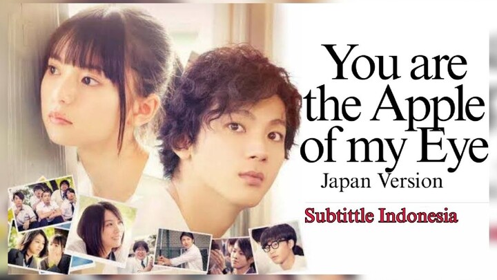 YOU ARE MY APPLE OF MY EYE || Film Jepang Romantis || Sub Indonesia